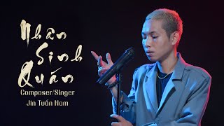 NHÂN SINH QUÁN  HÓT TIKTOK  JIN TUẤN NAM  Đông Thủy Ngoạn Tây Núi Cao [upl. by Aineg]