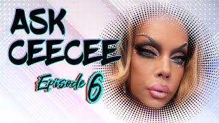 Ask CeeCee Episode 6 [upl. by Patti]