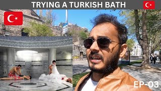 EXPERIENCING A TURKISH BATH AT A HAMMAM BATH  MUST TRY [upl. by Astrid]