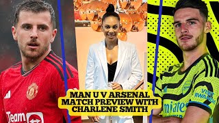 MUST WIN GAME AT OLD TRAFFORD  MAN U v ARSENAL MATCH PREVIEW WITH CHARLENE SMITH [upl. by Atokad]