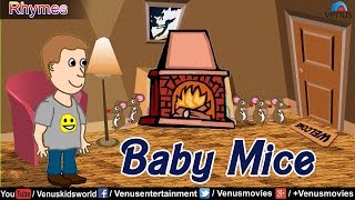 Baby Mice  Popular Nursery Rhymes [upl. by Gelhar]