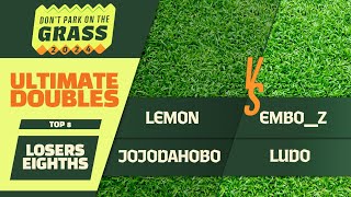 Lemmon  JoJoDaHoBo vs  emboz  Ludo  DPG 2024  Ultimate Doubles Losers Eighths Top 8 [upl. by Fredericka]