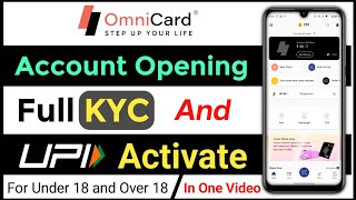 OmniCard Account Opening Without Video KYC For Under 18 amp Over 18 OmniCard [upl. by Rap752]