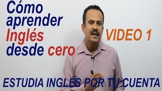 COMO APRENDER INGLES DESDE CERO Video 1 [upl. by Domonic823]