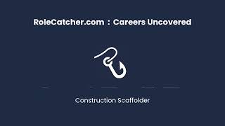 Construction Scaffolder  Careers Uncovered [upl. by Riabuz]