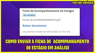 Como Enviar a Ficha de Acompanhamento de Estágio 📋📨 [upl. by Suzie]