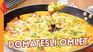 Domatesli Omlet Tarifi  Nasıl Yapılır [upl. by Whitnell]