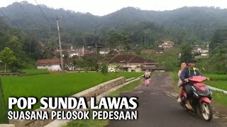 POP SUNDA LAWAS IRINGI SUASANA PELOSOK PEDESAAN JAWA BARAT [upl. by Anailuj]