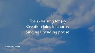 Unending Praise by LoveWorld Singers Simeon Lead  Lyric Video [upl. by Nalyr]