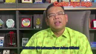 quotUMNO DAN DAP PERLU LUPAKAN KISAH LAMA DAN TERUS MOVE ON  LOKMAN NOOR ADAMquot [upl. by Irab]