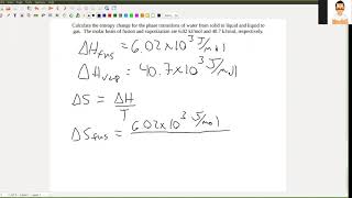 Calculating the change in entropy during a phase change [upl. by Yliab]