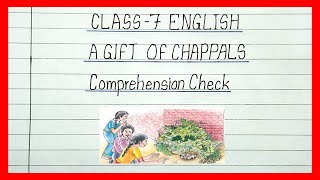 A gift of chappals class 7 english question answer comprehension check [upl. by Adnocahs]