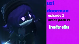 uzi doorman scene pack cc episode 2 free for edits murderdrones glitchproductions scenepack [upl. by Georgeanne30]