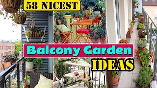 58 Nicest Balcony Garden Ideas [upl. by Alyhc]