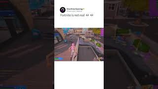 Fortnite Is Not Real 💀💀 [upl. by Kalindi]