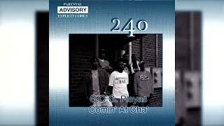 240 – COG Playas Comin At Cha Full CD [upl. by Taka]