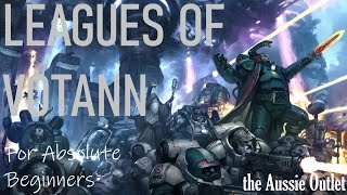 Leagues of Votann for Absolute Beginners [upl. by Hafinah876]