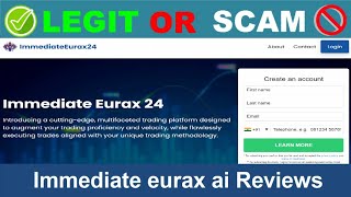 Immediate eurax ai Reviews  Jun 2024 Beware of Scam Watch Now [upl. by Luana]