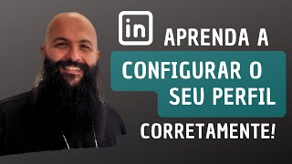 ðŸ“ˆ Como Montar um Perfil no LinkedIn  LinkedIn para emprego [upl. by Alviani76]