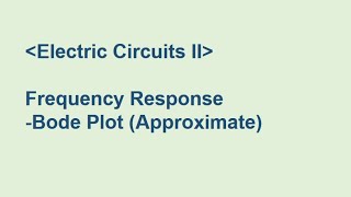 Frequency Response Bode Plot [upl. by Annet880]