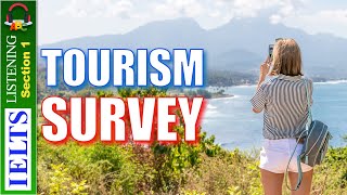 Real IELTS Listening Test  Section 1  Tourism Survey [upl. by Winifield]