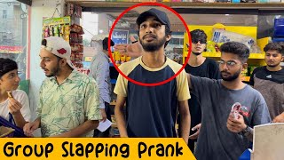 Group Slapping Prank  Part 1  Crazy Pranks Tv [upl. by Anawed]