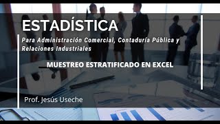 MUESTREO ESTRATIFICADO EN EXCEL [upl. by Odlanor]