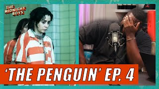 Is ‘The Penguin’ Living Up to the Hype Plus ‘Agatha’ Episode 6 Reactions  The Midnight Boys [upl. by Crysta225]