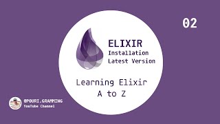 Installation of the Latest Version of Elixir [upl. by Adyan]