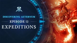 Discovering Aeternum Episode 13  Expeditions [upl. by Nilatak]