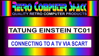 Connecting an Tatung Einstein TC01 Computer To a TV Via Scart [upl. by Inattirb]