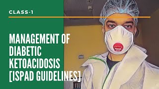 ISPAD GUIDELINES DKA MANAGEMENT [upl. by Wrigley840]