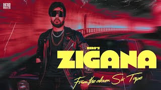 Zigana SixTape Hero  New Punjabi Song 2024  Latest Punjabi Songs 2024  Punjabi Songs [upl. by Amabel]