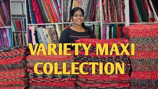 VARIETY MAXI COLLECTIONWHATSAPP NUMBER 95392306019645037656 [upl. by Anelhtac612]