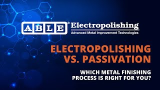 Electropolishing vs Passivation [upl. by Maziar]