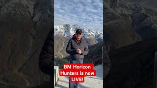 BM Horizon Hunters is Now LIVE [upl. by Sofer145]