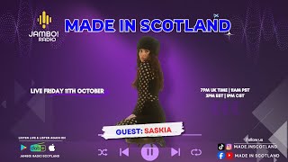 MADE IN SCOTLAND  Guest SZASKIA [upl. by Sara]