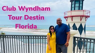 Club Wyndham Tour Destin Florida [upl. by Canute]