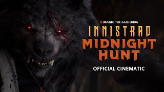 Innistrad Midnight Hunt Official Cinematic – Magic The Gathering [upl. by Arad]