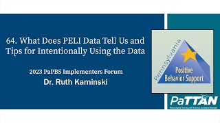 64 What Does PELI Data Tell Us and Tips for Intentionally Using the Data  PBIS 2023 [upl. by Nylirem]