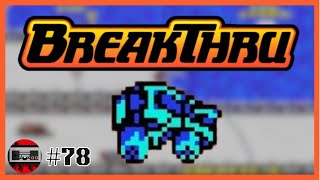 BreakThru  Dad amp Son Play Through All Nintendo NES Games  78 [upl. by Durrett260]