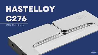 HASTELLOY® C276 [upl. by Sama]