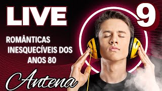 As 💘 Românticas INESQUECÍVEIS dos ANOS 80  Melhores Momentos da Live 090922 [upl. by Luo]