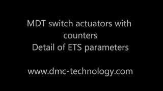 MDT KNX switch actuators with counter details ETS parameters [upl. by Theodoric]