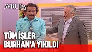 Burhanın başı patron Bülent ile dertte  Avrupa Yakası [upl. by Oecam]