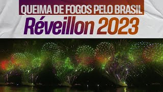 RÉVEILLON 2023 Queima de fogos em Copacabana e pelo Brasil  TV Globo [upl. by Anawait]