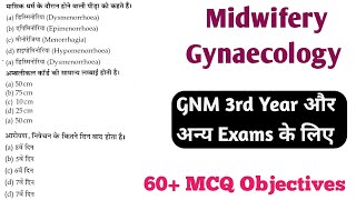 Midwifery Gynaecology 60 MCQ Objectives Questions Answer सभी Exams में उपयोगी GNM 3rd Year 2023 [upl. by Sartin]