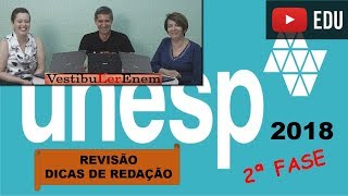 UNESP 2018  2ª FASE  Revisão e dicas para Redação [upl. by Yrailih]