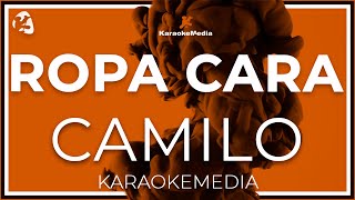 KARAOKE Ropa Cara  Camilo INSTRUMENTAL CON COROS [upl. by Furiya880]