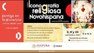 2 de septiembre de 2020 Curso de Iconografía Religiosa Novohispana [upl. by Nylirrehs]